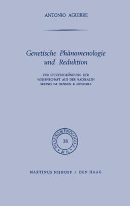 Genetische Phänomenologie und Reduktion