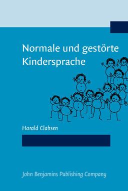 Normale und Gestörte Kindersprache