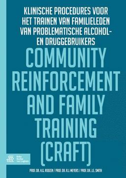 Community Reinforcement and Family Training (CRAFT)