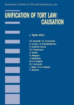 Unification of Tort Law Causation  9789041113252 Front Cover