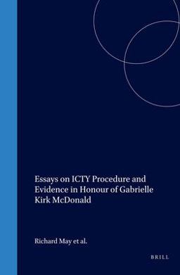 Essays on ICTY Procedure and Evidence