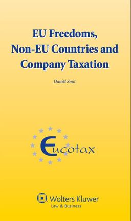 Eu Freedoms, Non-Eu Countries and Company Taxation