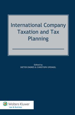 International Company Taxation and Tax Planning  9789041145567 Front Cover