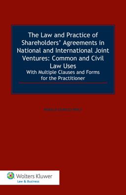 Complete Guide Shareholders Agreements in Intl Joint Ventures