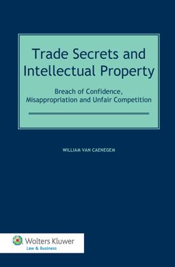 Trade Secrets and Intellectual Property