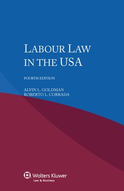 Labour Law in the USa, 4e