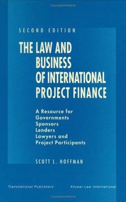 Law and Business of International Project Finance 2nd 9789041188670 Front Cover