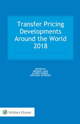 Transfer Pricing Developments Around the World 2018