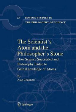 The Scientist's Atom and the Philosopher's Stone