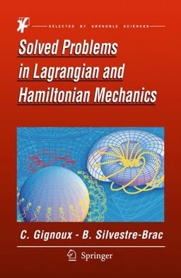 ProblÃ¨mes corrigÃ©s de MÃ©canique et rÃ©sumÃ©s de cours. de Lagrange Ã  Hamilton  9789048123926 Front Cover