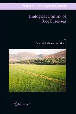 Biological Control of Rice Diseases  9789048124640 Front Cover