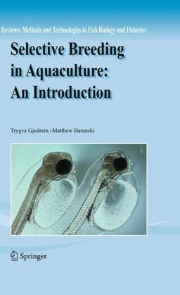 Selective Breeding in Aquaculture An Introduction  9789048127726 Front Cover