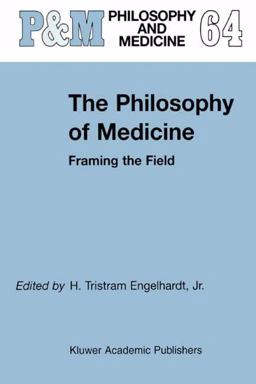 The Philosophy of Medicine