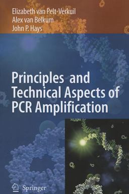 Principles and Technical Aspects of PCR Amplification  9789048175796 Front Cover
