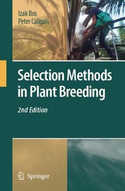 Selection Methods in Plant Breeding 2nd 9789048176168 Front Cover