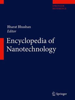 Encyclopedia of Nanotechnology Encyclopedia of Nanotechnology