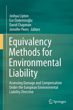 Equivalency Methods for Environmental Liability in the European Union Equivalency Methods for Environmental Liability in the European Union