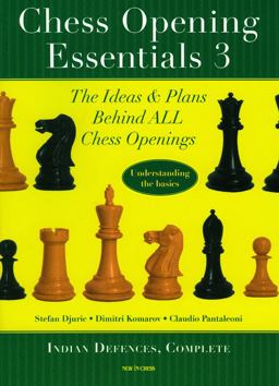 Chess Opening Essentials Indian Defences  9789056912703 Front Cover