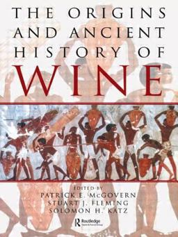 Origins and Ancient History of Wine  9789056995522 Front Cover