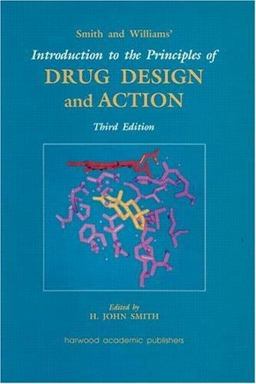 Introduction to Principles of Drug Design and Action 3rd 9789057020377 Front Cover