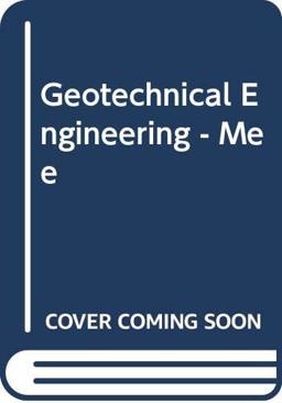 Geotechnical Engineering - Meeting Society Needs - Volume 1