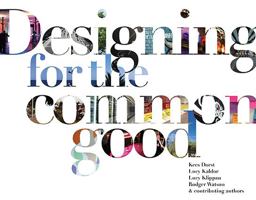 Designing for the Common Good  9789063694081 Front Cover