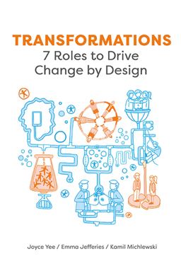 Transformations 7 Roles to Drive Change by Design  9789063694579 Front Cover
