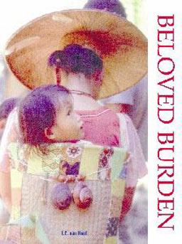 Beloved Burden Baby-Wearing Around the World  9789068321746 Front Cover