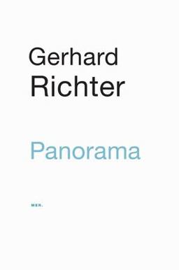 Gerhard Richter: Panorama Gerhard Richter: Panorama