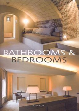 Bathrooms and Bedrooms