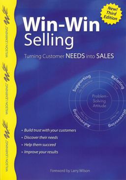 Win-Win Selling, 3rd Edition Turning Customer Needs into Sales  9789077256343 Front Cover