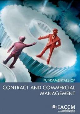 Fundamentals of Contract and Commercial Management:  9789087537128 Front Cover