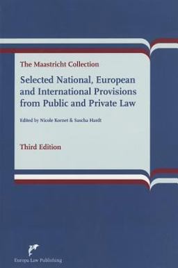 Selected National, European and International Provisions from Public and Private Law