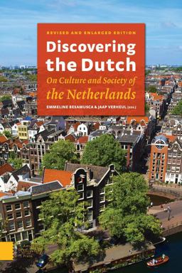 Discovering the Dutch On Culture and Society of the Netherlands  9789089647924 Front Cover