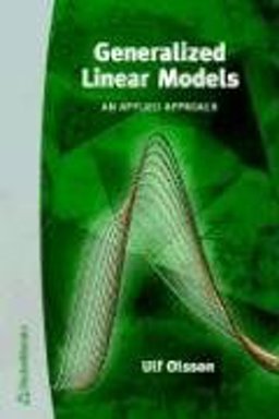 Generalized Linear Models