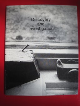 Discovery and Investigation