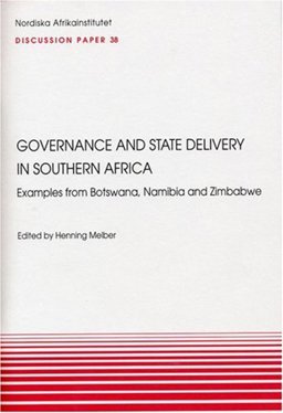 Governance and State Delivery in Southern Africa Governance and State Delivery in Southern Africa