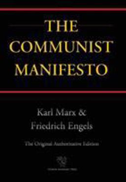 Communist Manifesto (Chiron Academic Press - the Original Authoritative Edition) (2016)
