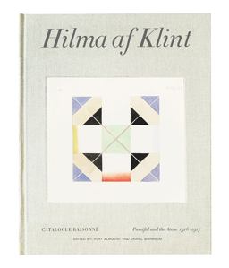 Hilma Af Klint Catalogue Raisonné Volume IV: Parsifal and the Atom (1916-1917)