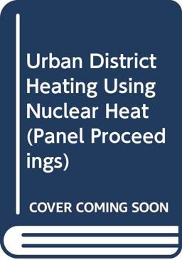 Urban District Heating Using Nuclear Heat
