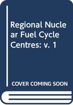 Regional Nuclear Fuel Cycle Centres