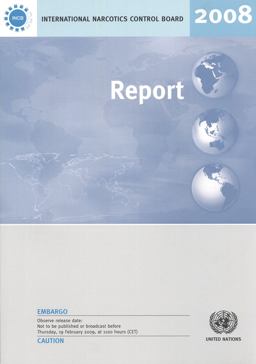 International Narcotics Control Board Report, 2008