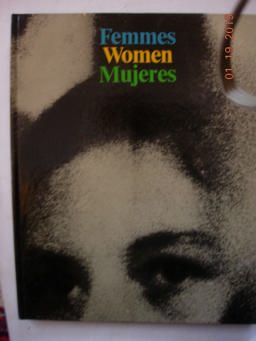 Femmes, Women, Muyeres Femmes, Women, Muyeres