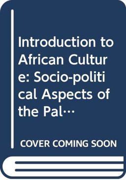 Socio-Political Aspects of the Palaver in Some African Countries Socio-Political Aspects of the Palaver in Some African Countries