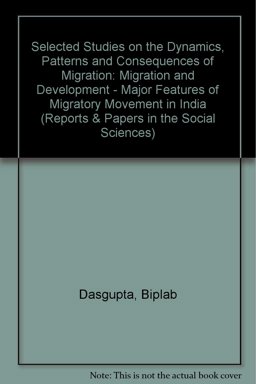 Selected Studies on the Dynamics, Patterns and Consequences of Migration Selected Studies on the Dynamics, Patterns and Consequences of Migration