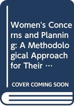 Women's Concerns and Planning Women's Concerns and Planning