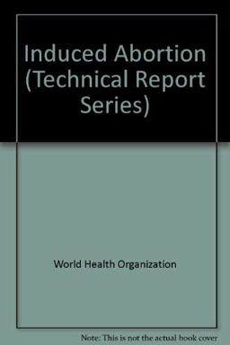 Induced Abortion Induced Abortion