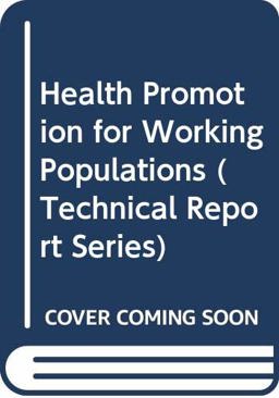 Health Promotion for Working Populations