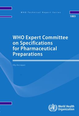 WHO Expert Committee on Specifications for Pharmaceutical Preparations