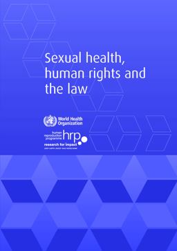 Sexual Health, Human Rights and the Law